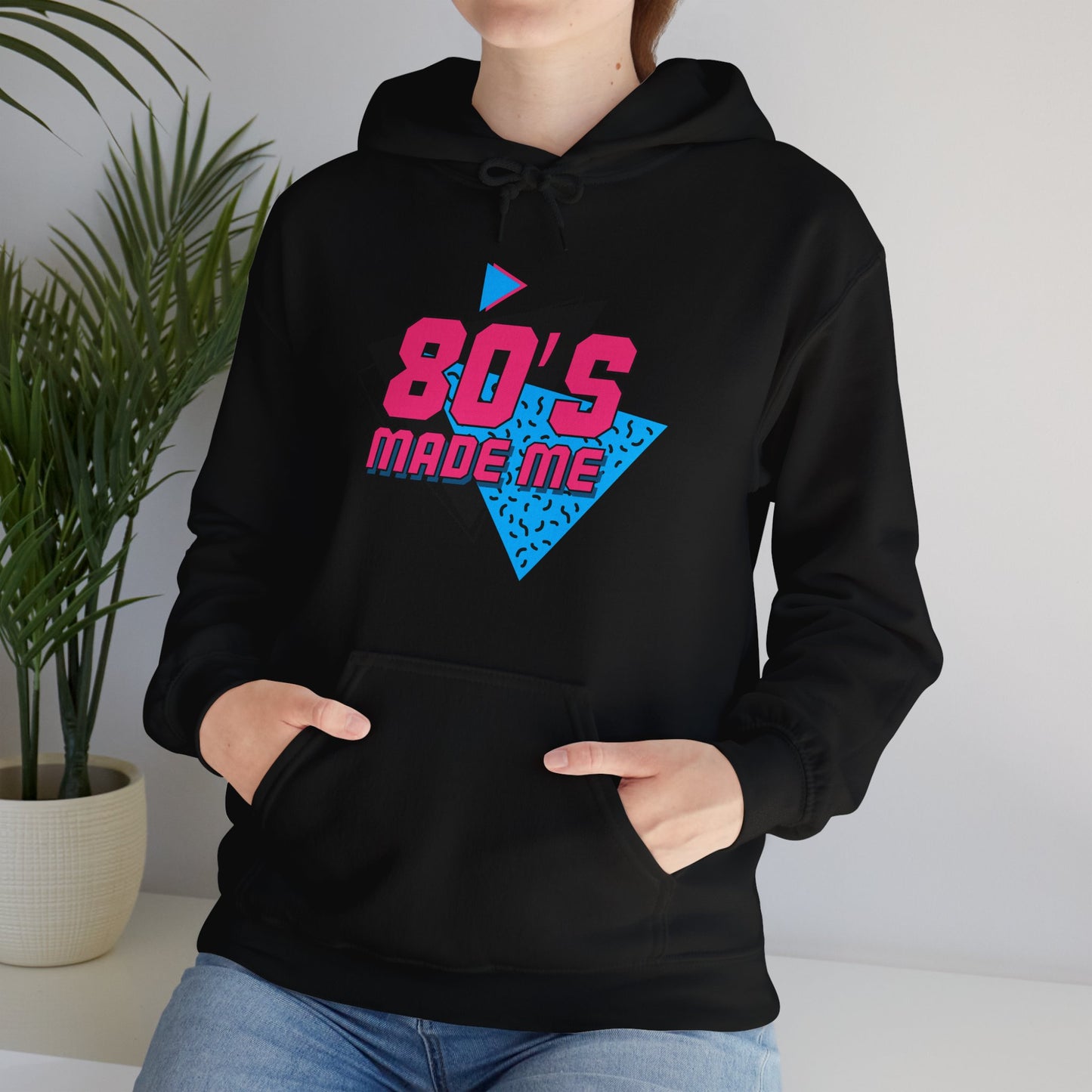 80's Made Me Unisex Hooded Sweatshirt