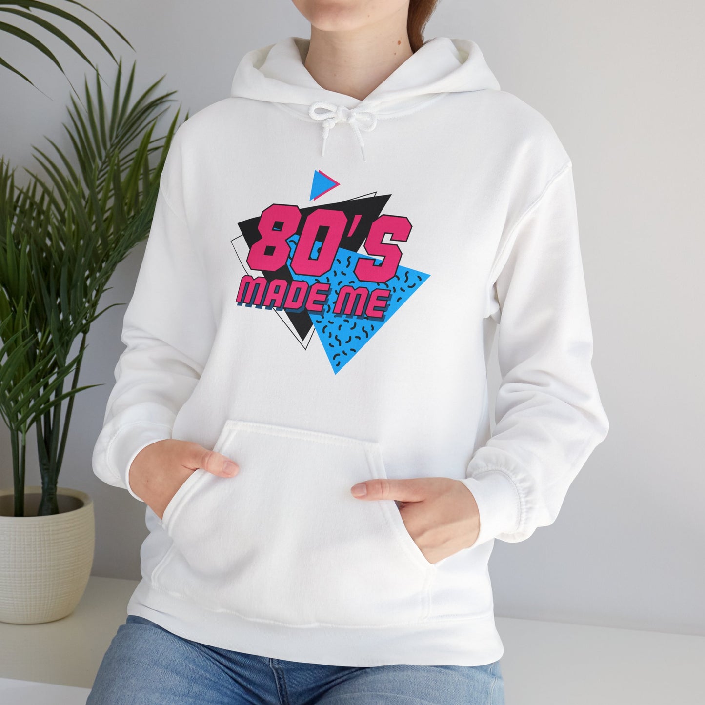 80's Made Me Unisex Hooded Sweatshirt